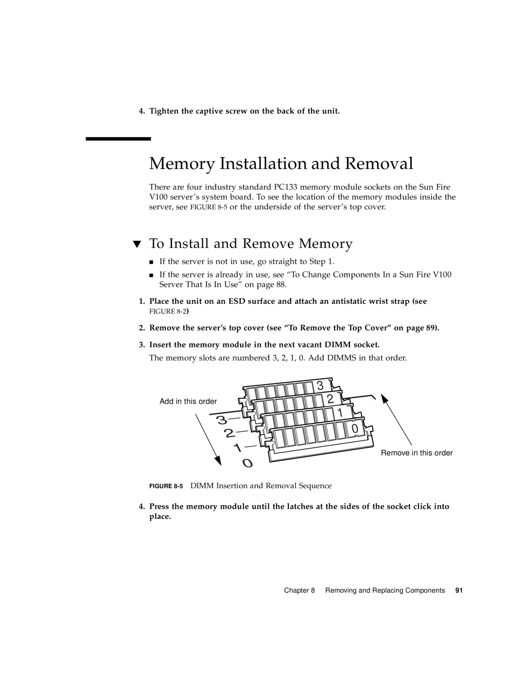 Sun Microsystems Sun Fire V100 manual Memory Installation and Removal, To Install and Remove Memory 