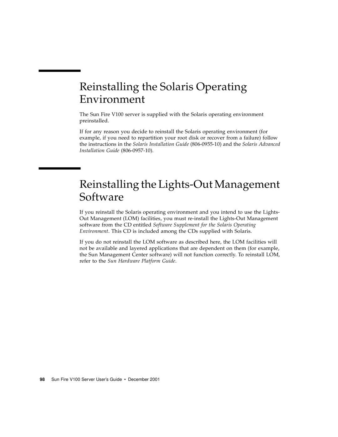 Sun Microsystems manual Reinstalling the Solaris Operating Environment, Sun Fire V100 Server User’s Guide December 