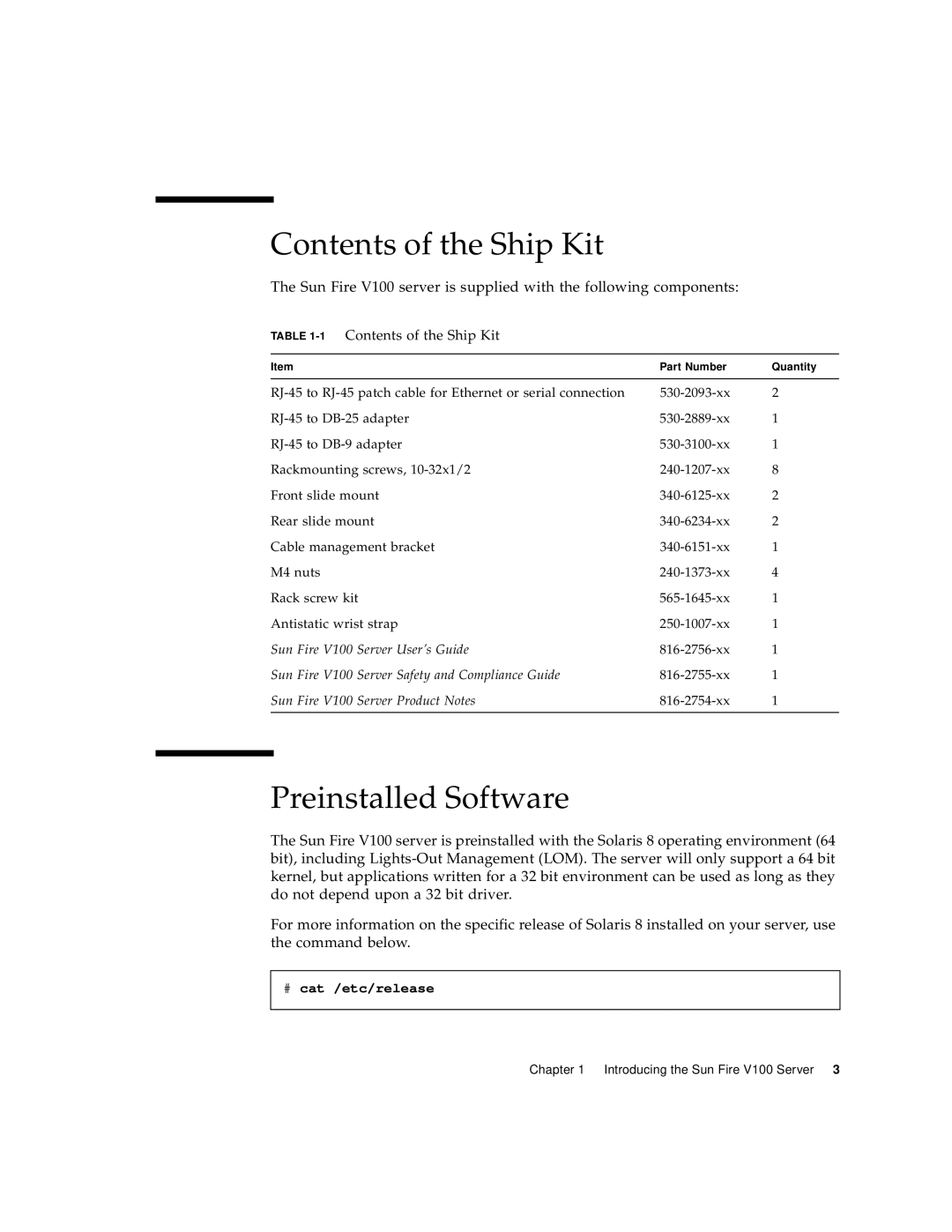 Sun Microsystems Sun Fire V100 manual Contents of the Ship Kit, Preinstalled Software 
