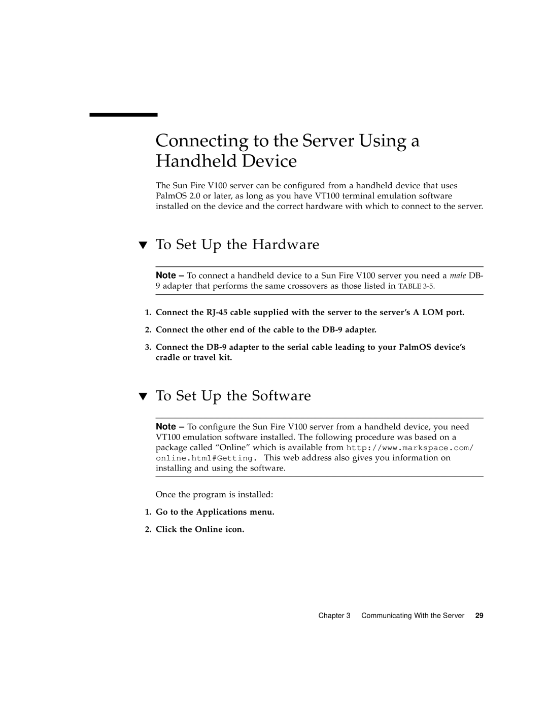 Sun Microsystems Sun Fire V100 manual Connecting to the Server Using a Handheld Device, To Set Up the Hardware 