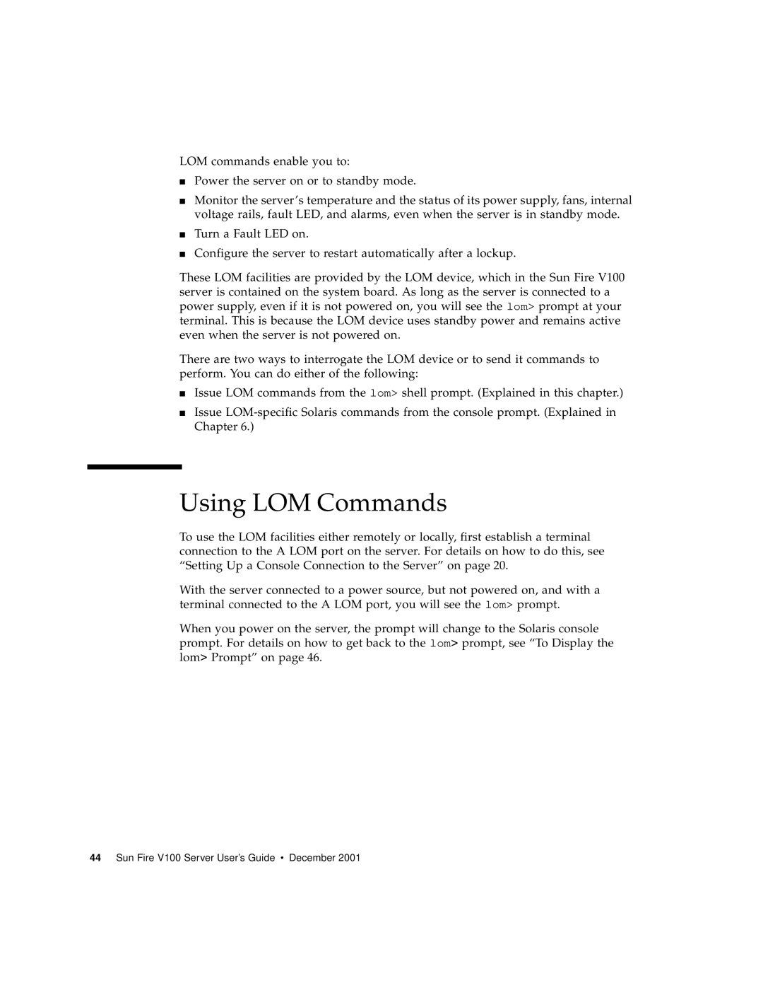 Sun Microsystems Sun Fire V100 manual Using LOM Commands 