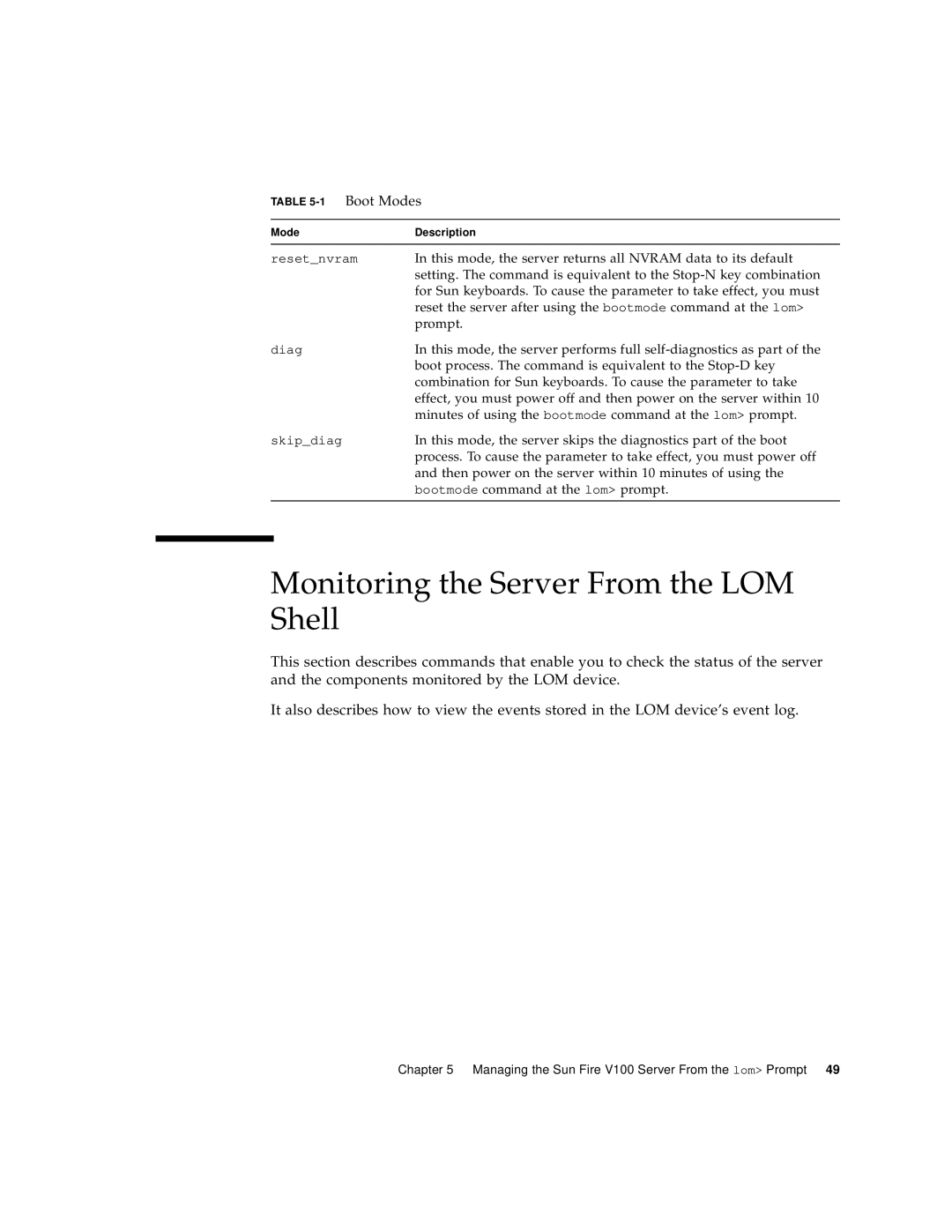 Sun Microsystems Sun Fire V100 manual Monitoring the Server From the LOM Shell 