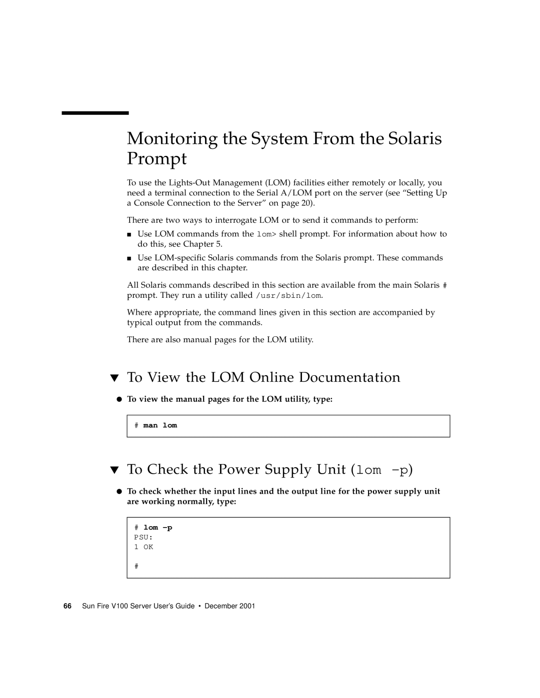 Sun Microsystems Sun Fire V100 manual Monitoring the System From the Solaris Prompt, To View the LOM Online Documentation 