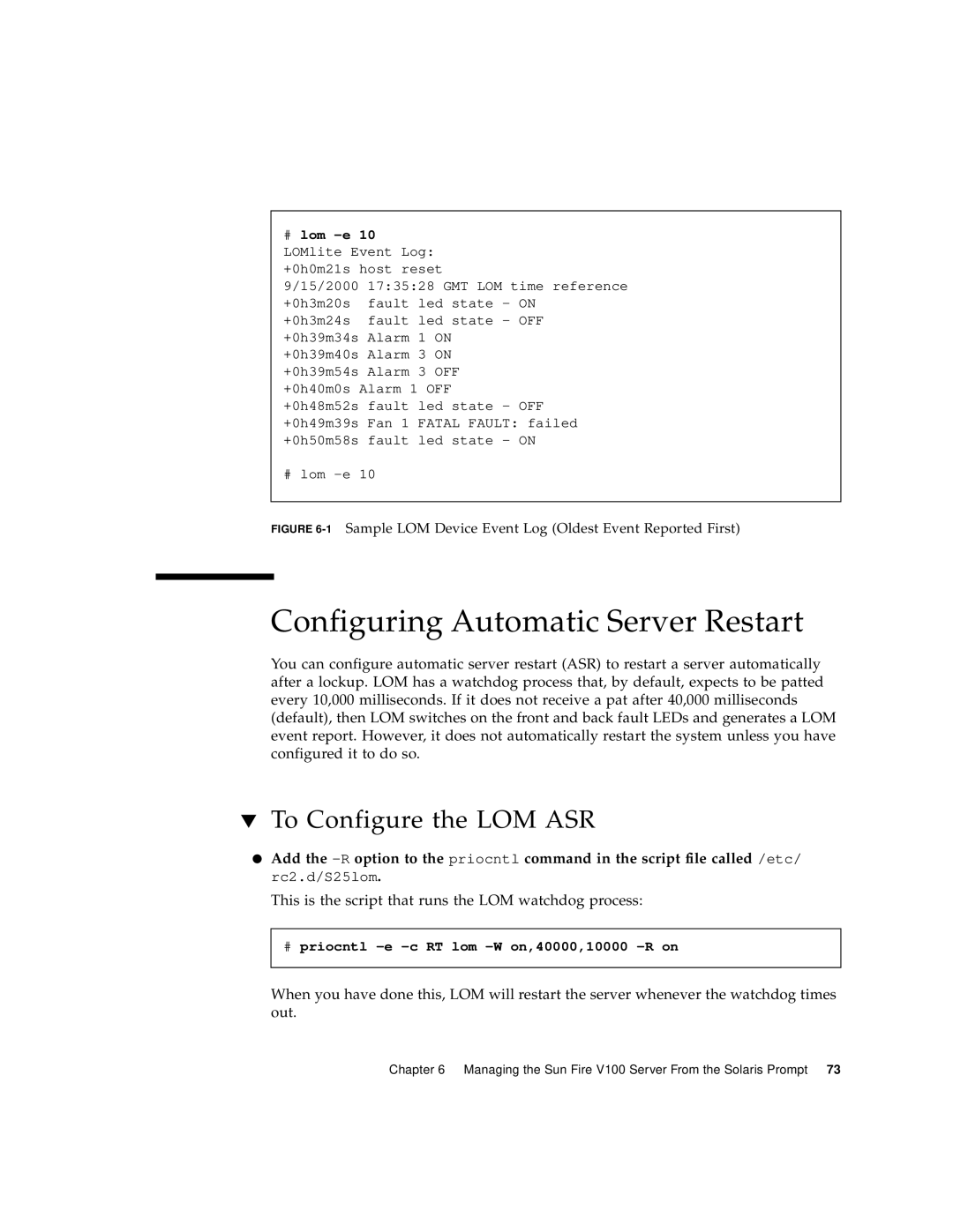 Sun Microsystems Sun Fire V100 manual Configuring Automatic Server Restart, To Configure the LOM ASR 