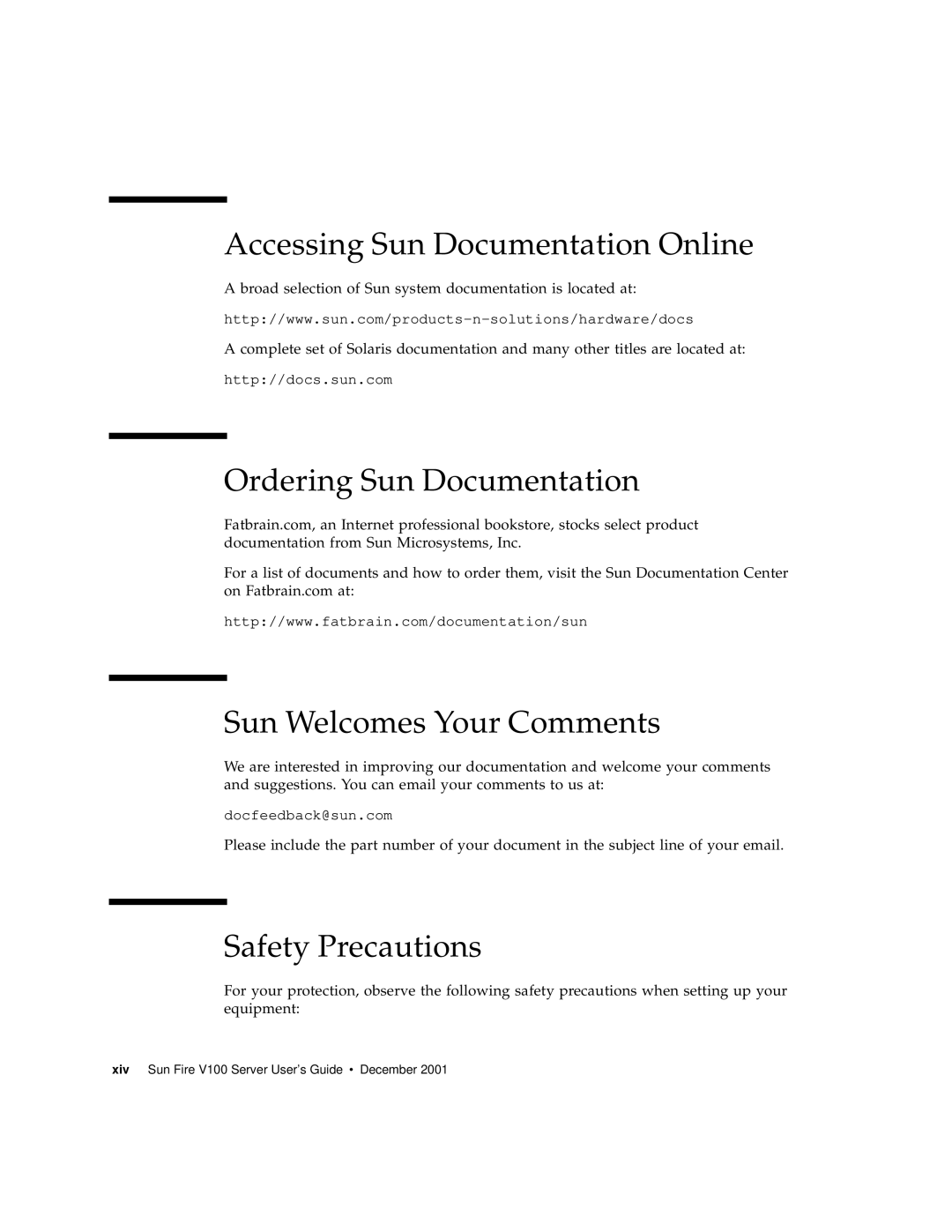 Sun Microsystems Sun Fire V100 Accessing Sun Documentation Online, Ordering Sun Documentation, Sun Welcomes Your Comments 