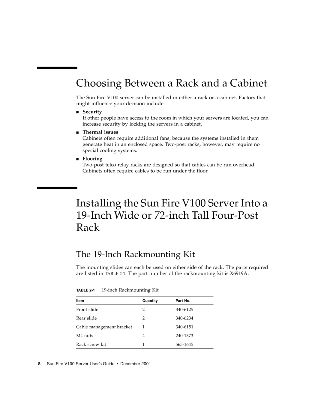 Sun Microsystems Sun Fire V100 Choosing Between a Rack and a Cabinet, Inch Rackmounting Kit, Security, Thermal issues 