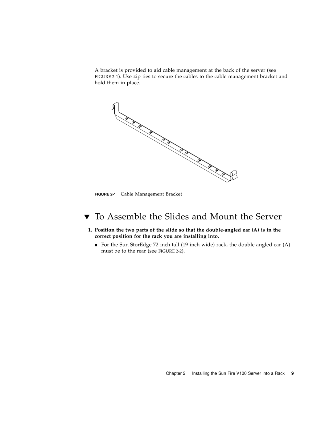 Sun Microsystems Sun Fire V100 manual To Assemble the Slides and Mount the Server, 1Cable Management Bracket 