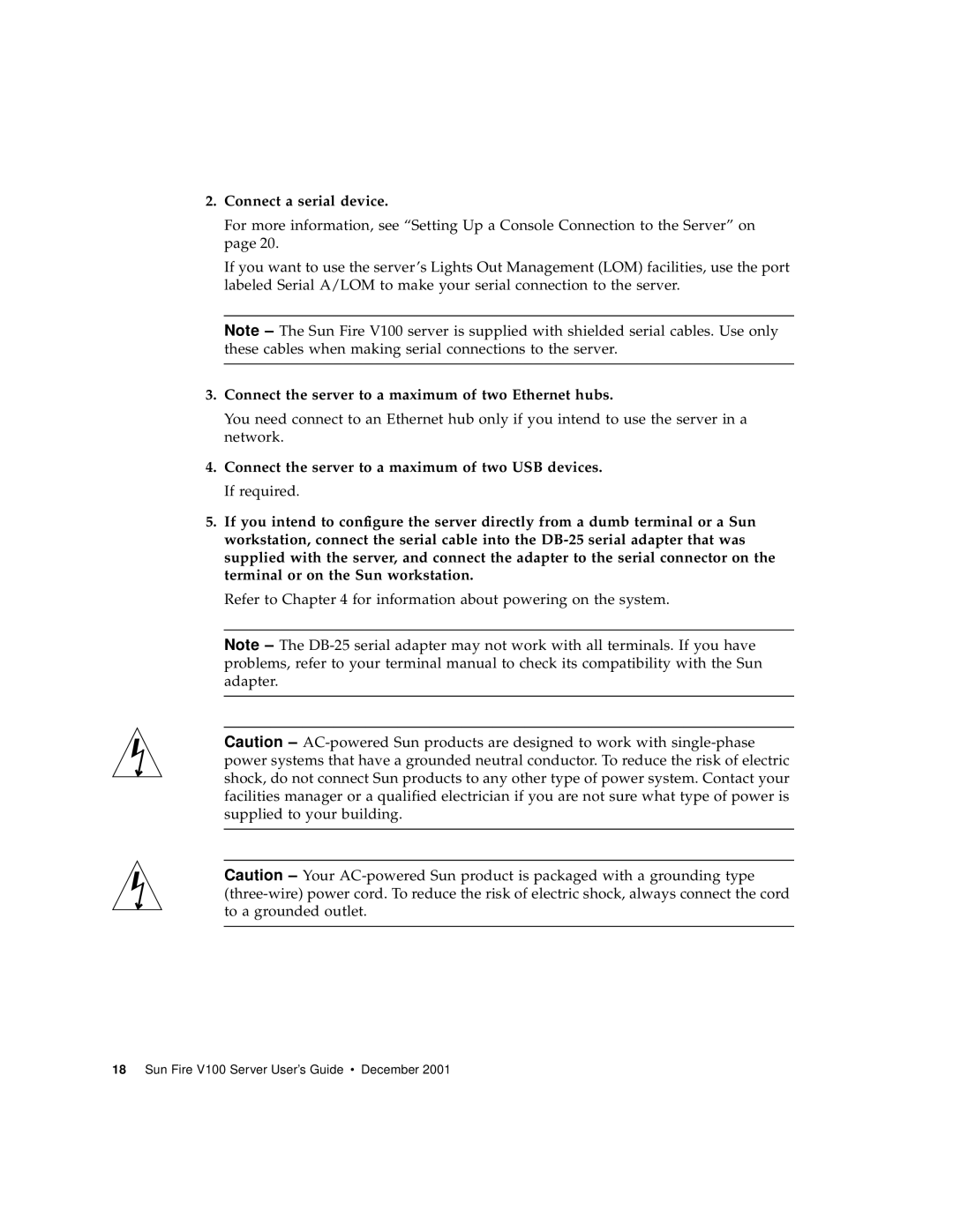 Sun Microsystems Sun Fire V100 manual Connect a serial device, Connect the server to a maximum of two Ethernet hubs 