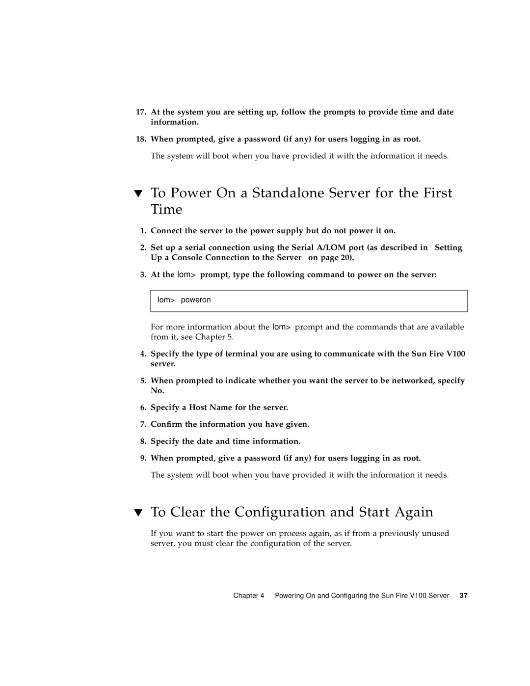 Sun Microsystems Sun Fire V100 manual To Power On a Standalone Server for the First Time 