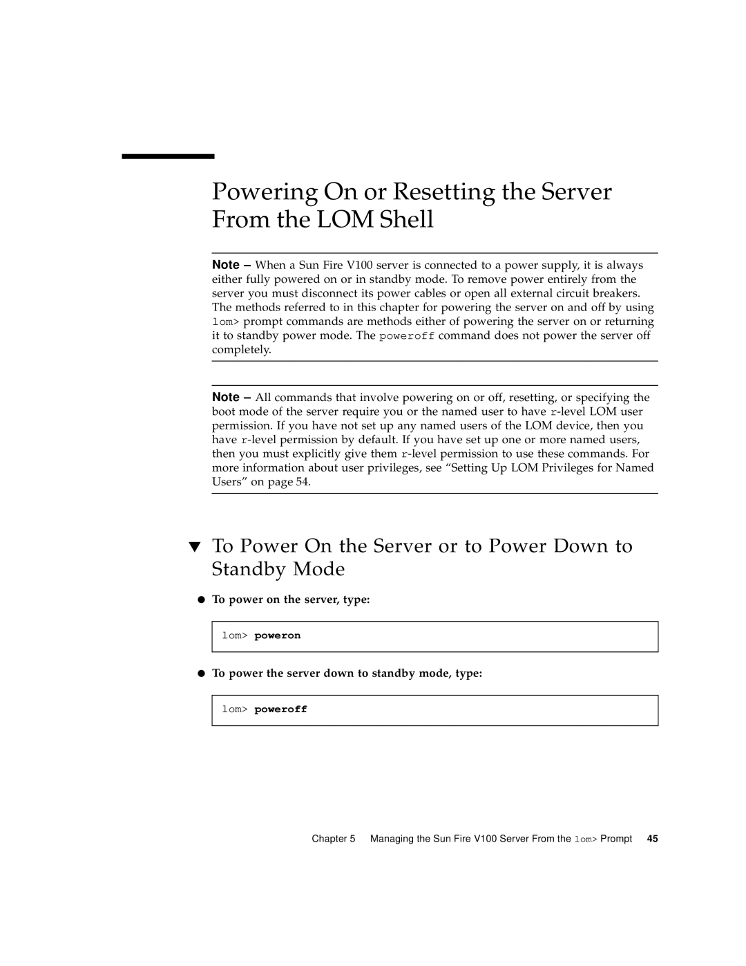 Sun Microsystems Sun Fire V100 manual Powering On or Resetting the Server From the LOM Shell, To power on the server, type 