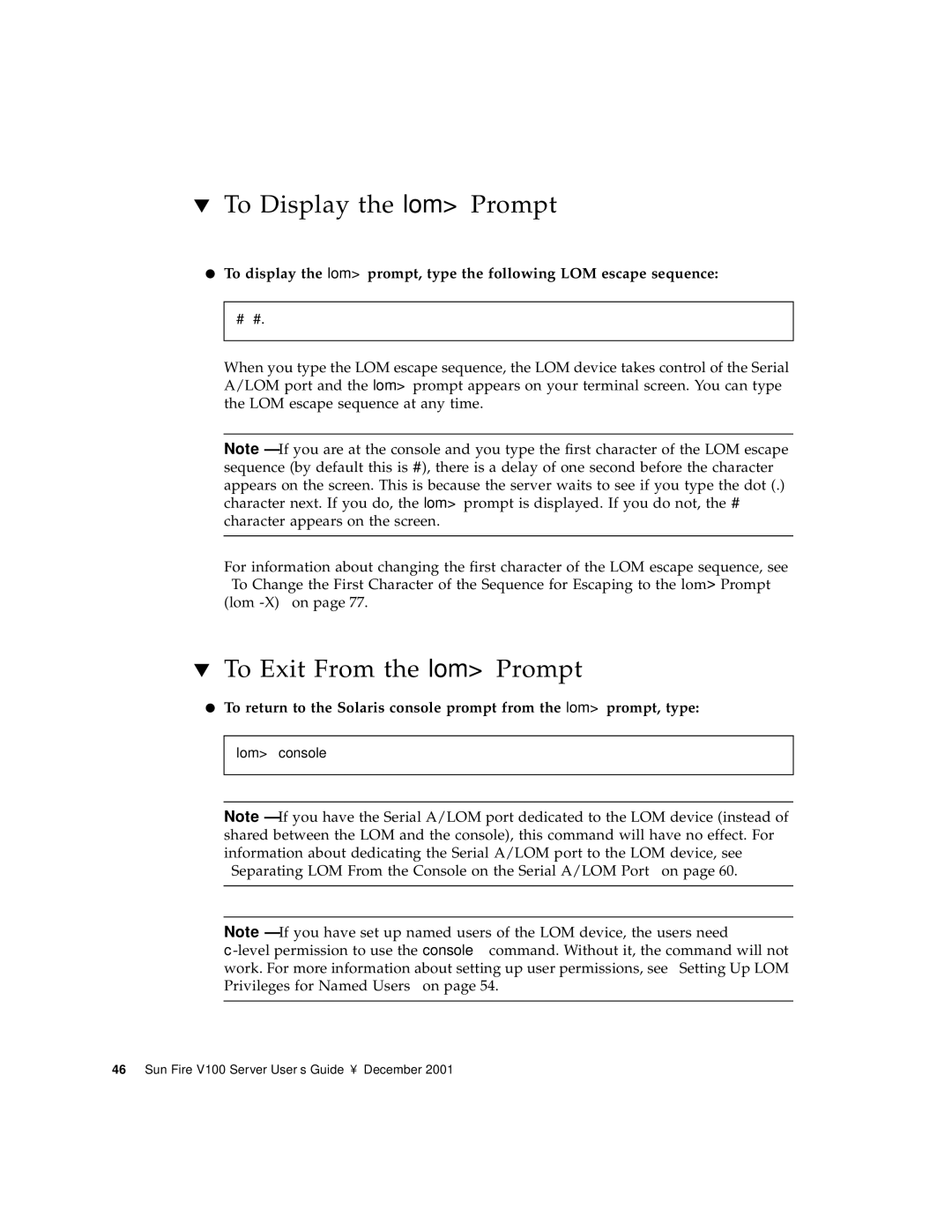 Sun Microsystems Sun Fire V100 manual To Display the lom Prompt, To Exit From the lom Prompt 