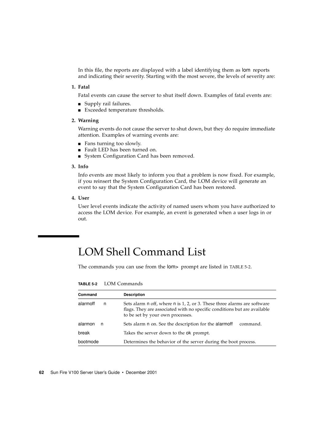 Sun Microsystems Sun Fire V100 manual LOM Shell Command List, Fatal, Info, User, 2LOM Commands 