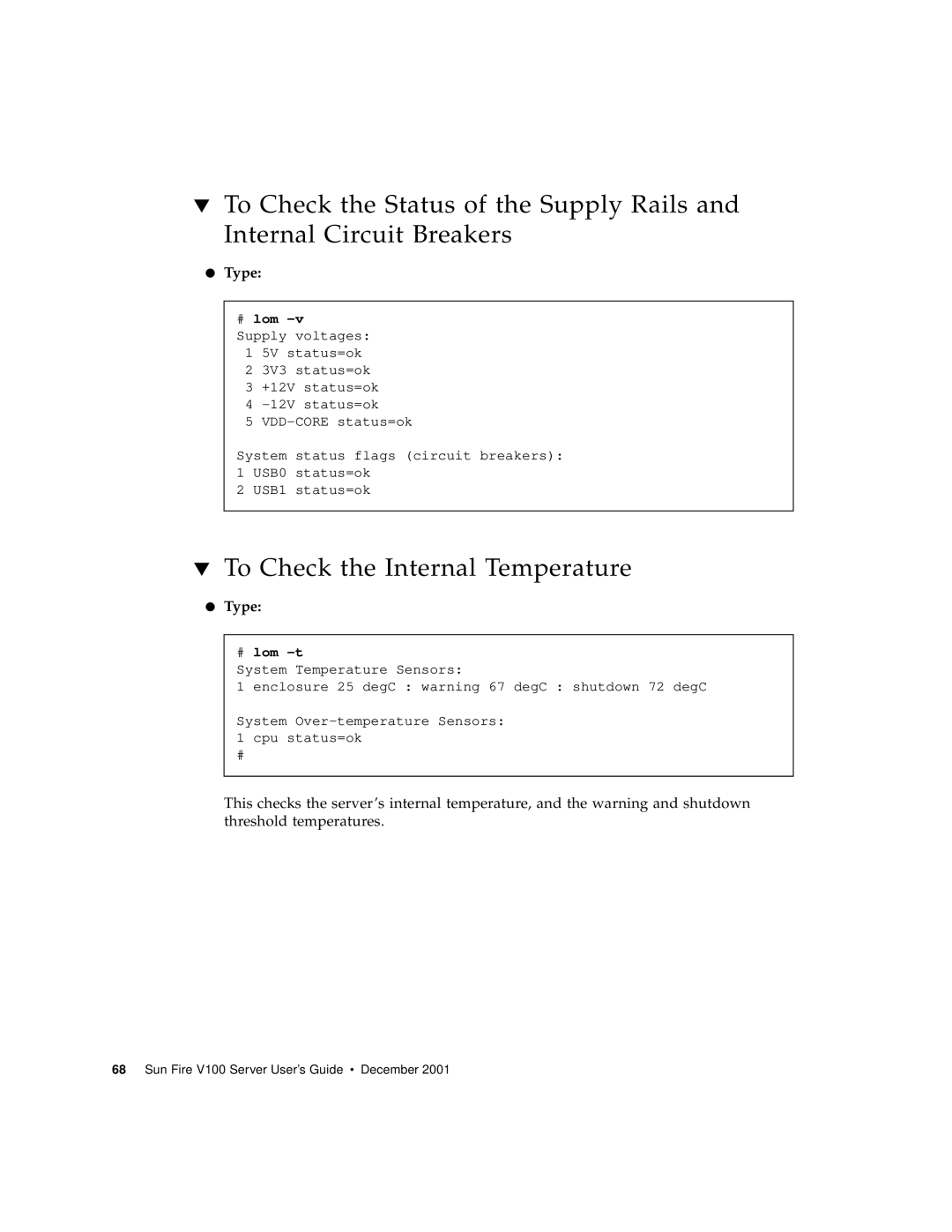 Sun Microsystems Sun Fire V100 manual To Check the Internal Temperature, # lom 