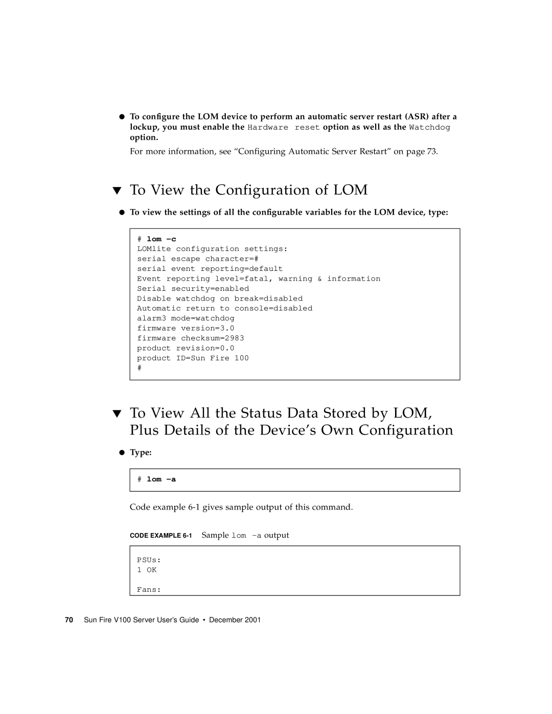 Sun Microsystems Sun Fire V100 manual To View the Configuration of LOM, # lom -c 