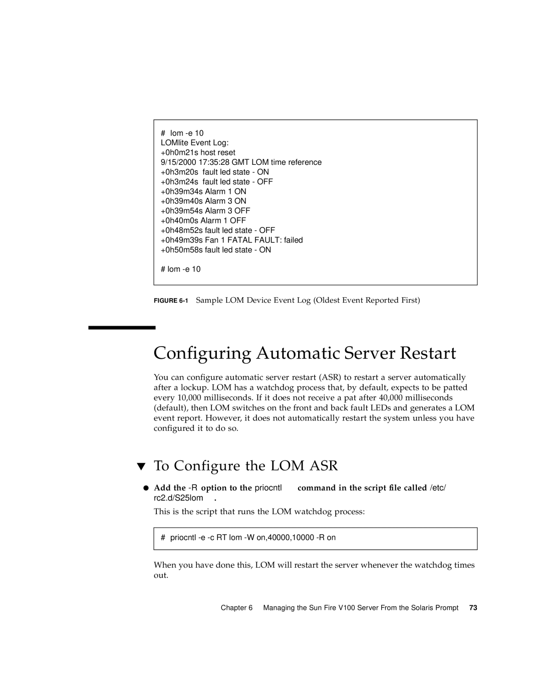 Sun Microsystems Sun Fire V100 manual Configuring Automatic Server Restart, To Configure the LOM ASR 