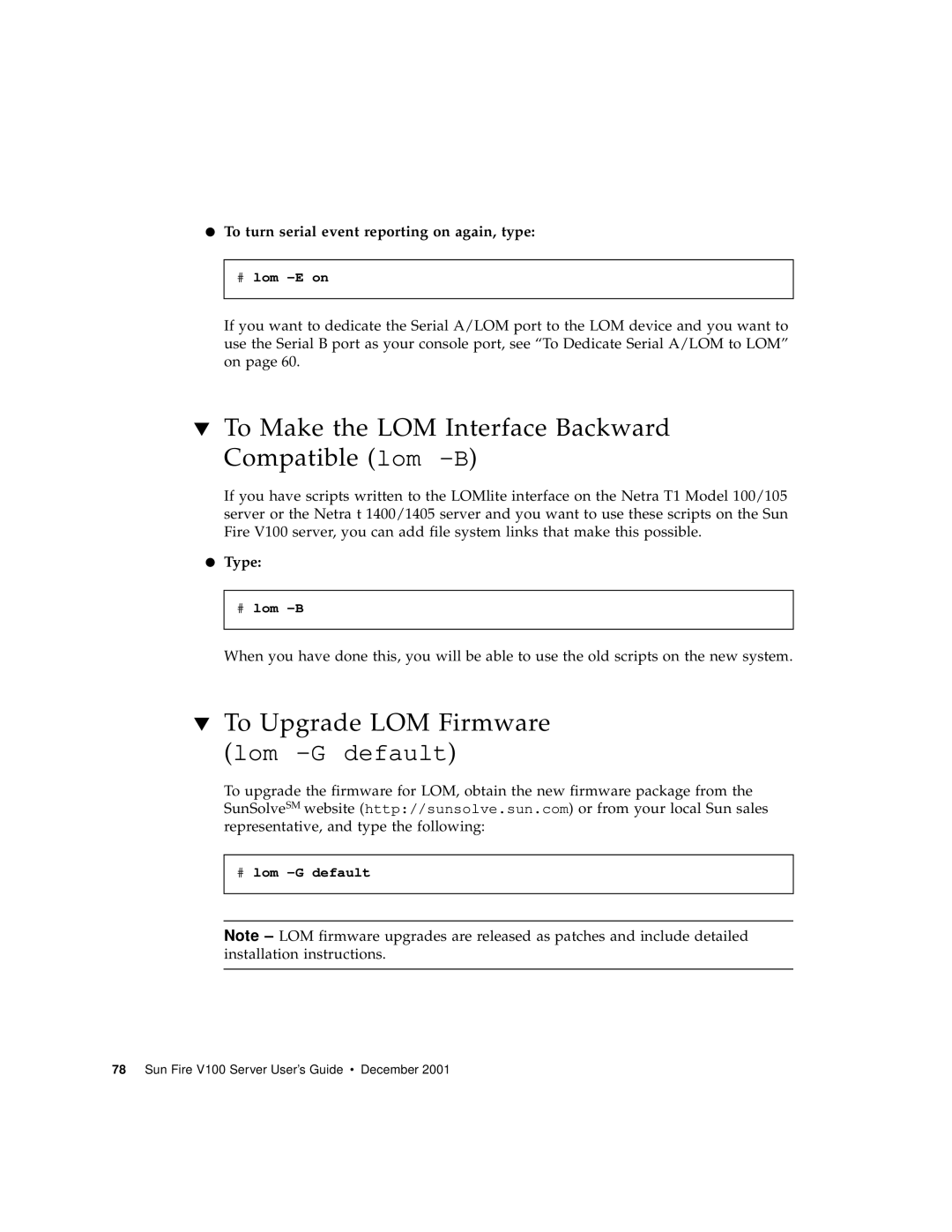 Sun Microsystems Sun Fire V100 manual To Make the LOM Interface Backward Compatible lom -B 