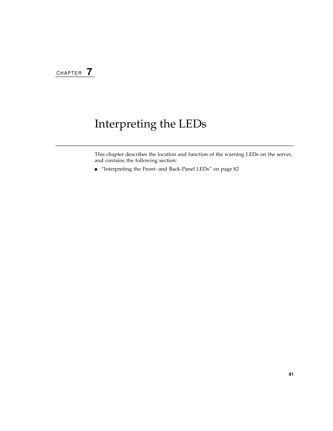 Sun Microsystems Sun Fire V100 manual Interpreting the LEDs 