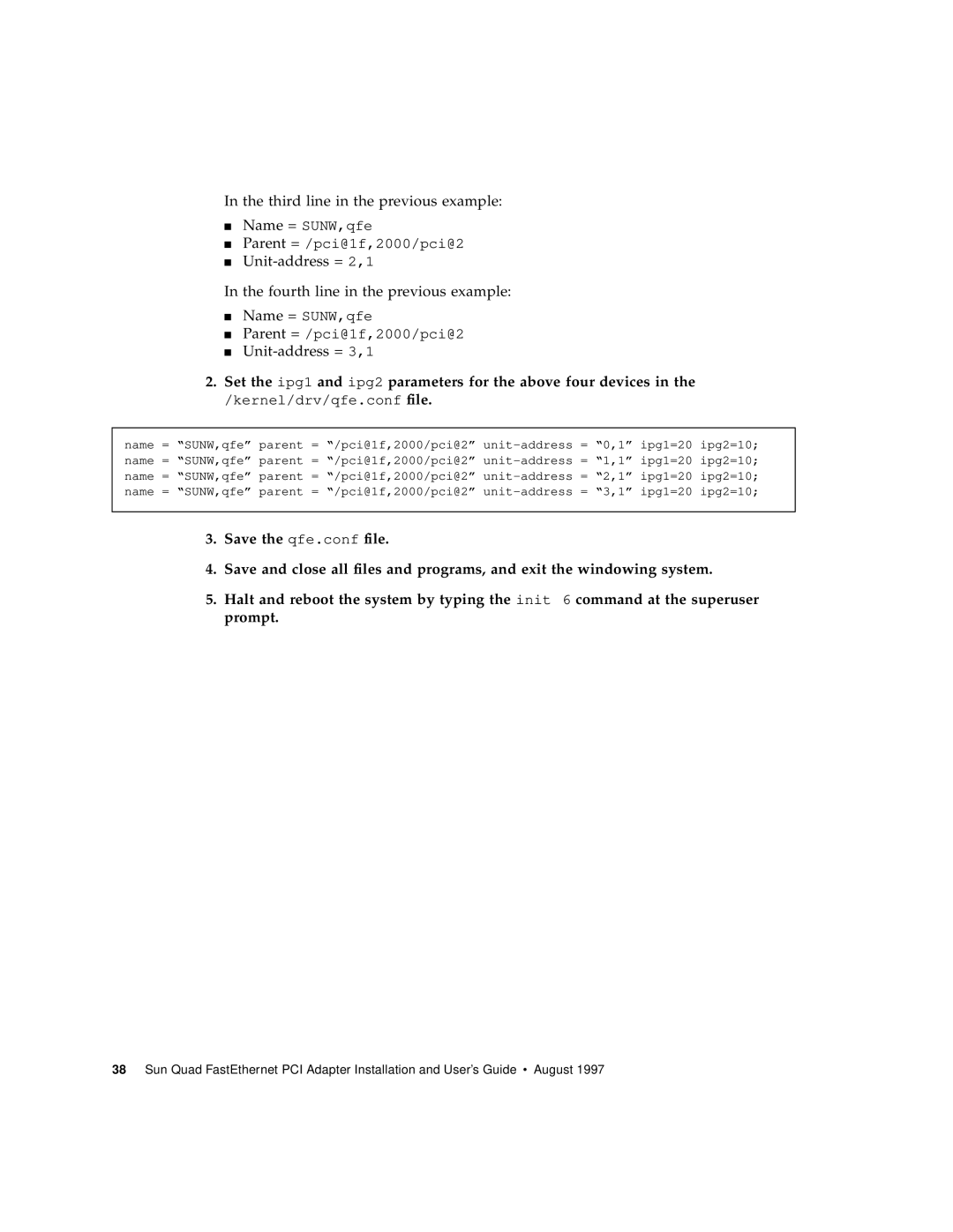 Sun Microsystems Sun Quad manual Set the ipg1 and ipg2 parameters for the above four devices, Kernel/drv/qfe.conf file 