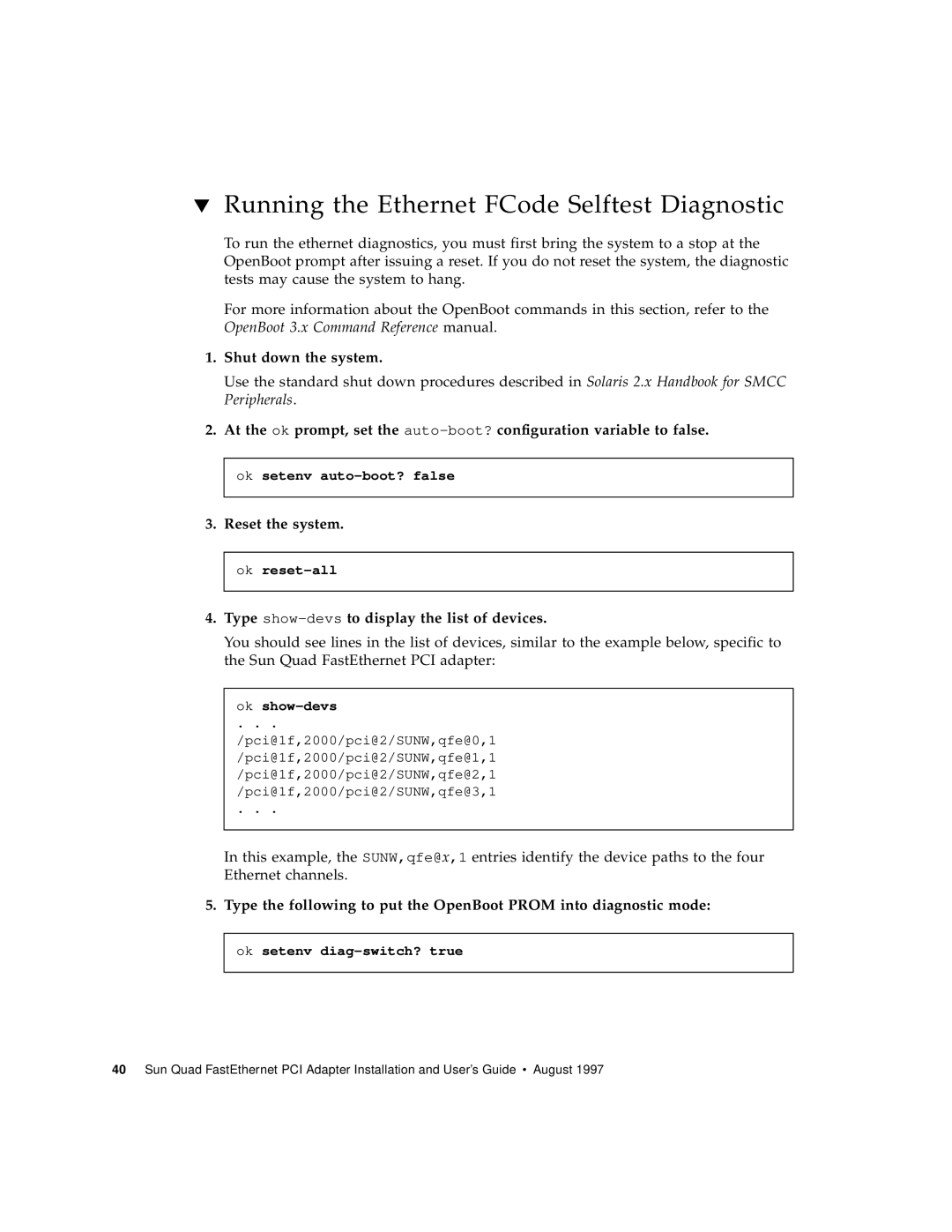Sun Microsystems Sun Quad manual Running the Ethernet FCode Selftest Diagnostic, Shut down the system, Reset the system 