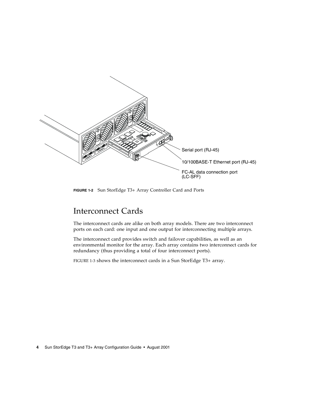 Sun Microsystems manual Interconnect Cards, 2Sun StorEdge T3+ Array Controller Card and Ports 