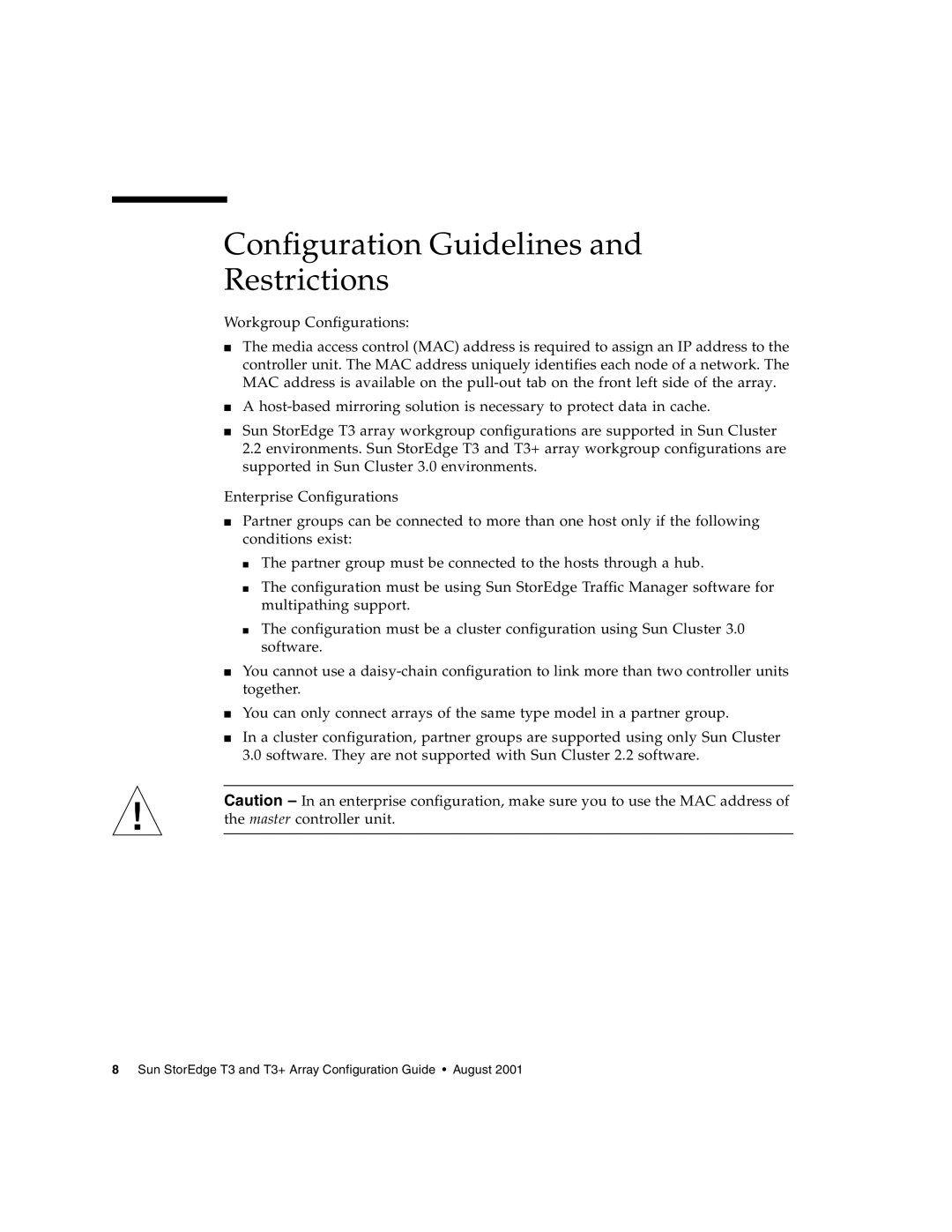 Sun Microsystems T3 manual Configuration Guidelines Restrictions 