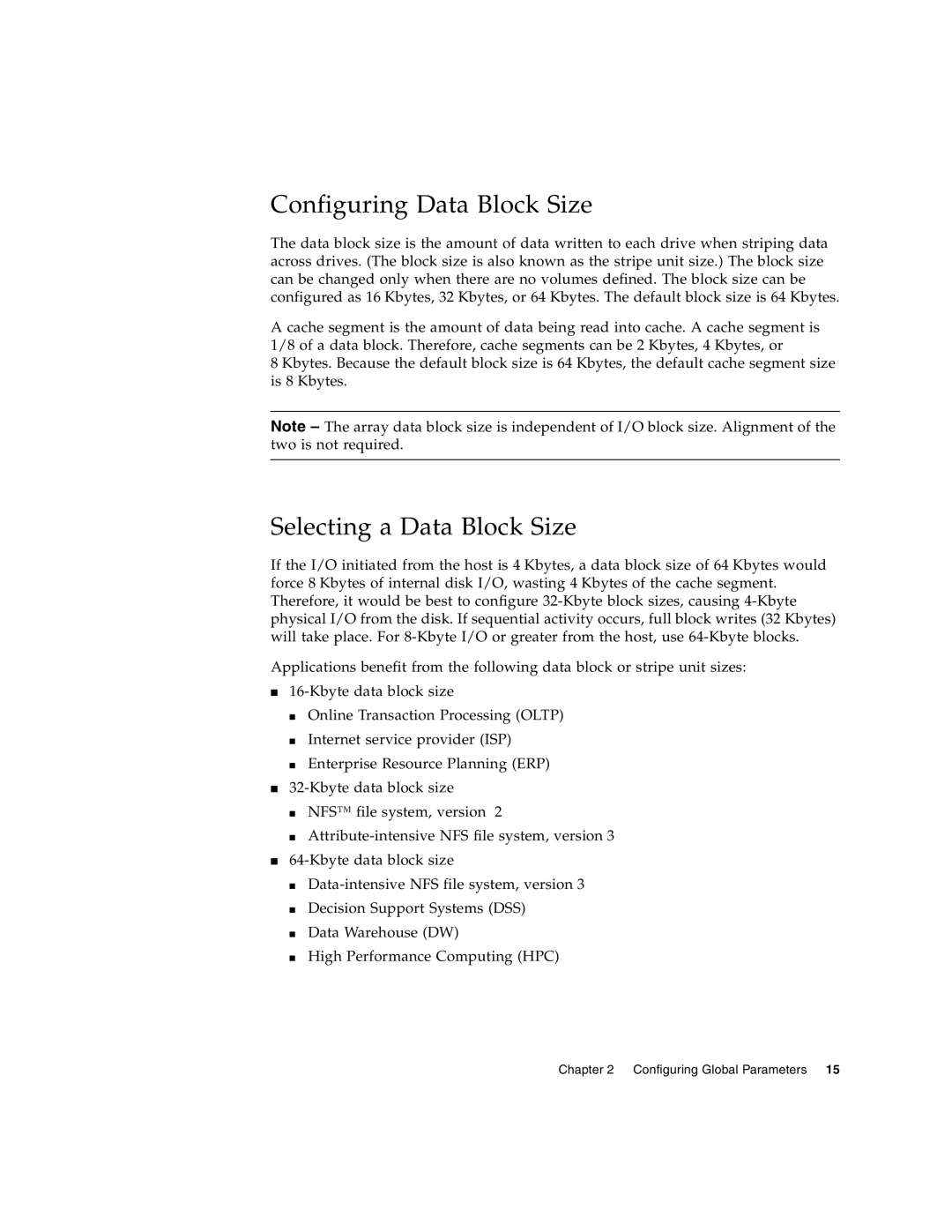 Sun Microsystems T3 manual Configuring Data Block Size, Selecting a Data Block Size 