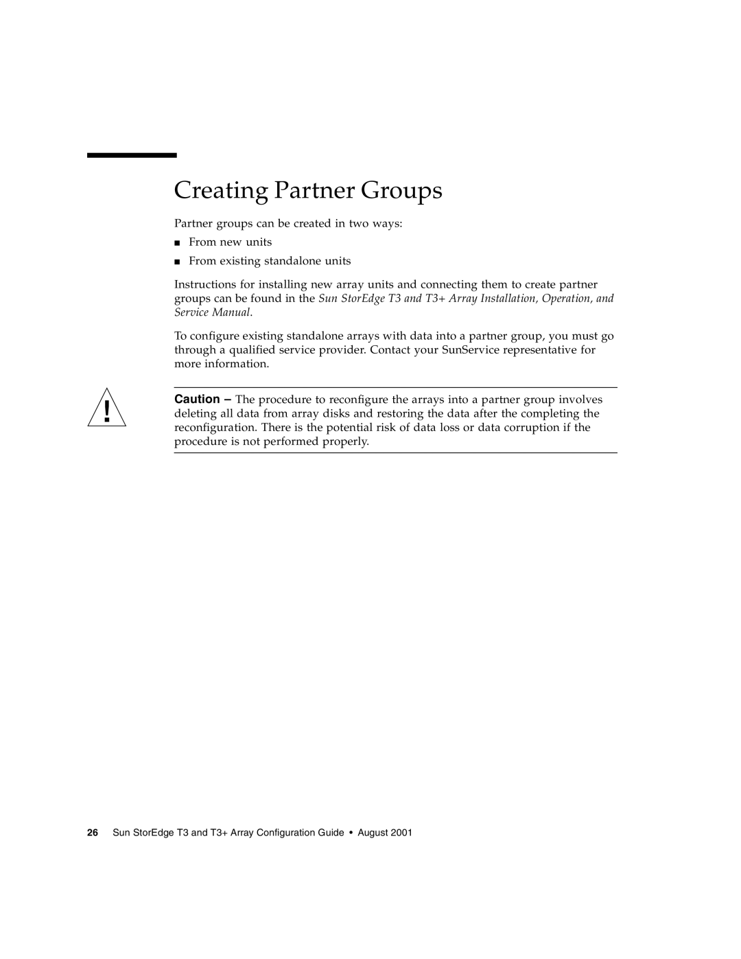 Sun Microsystems T3 manual Creating Partner Groups 