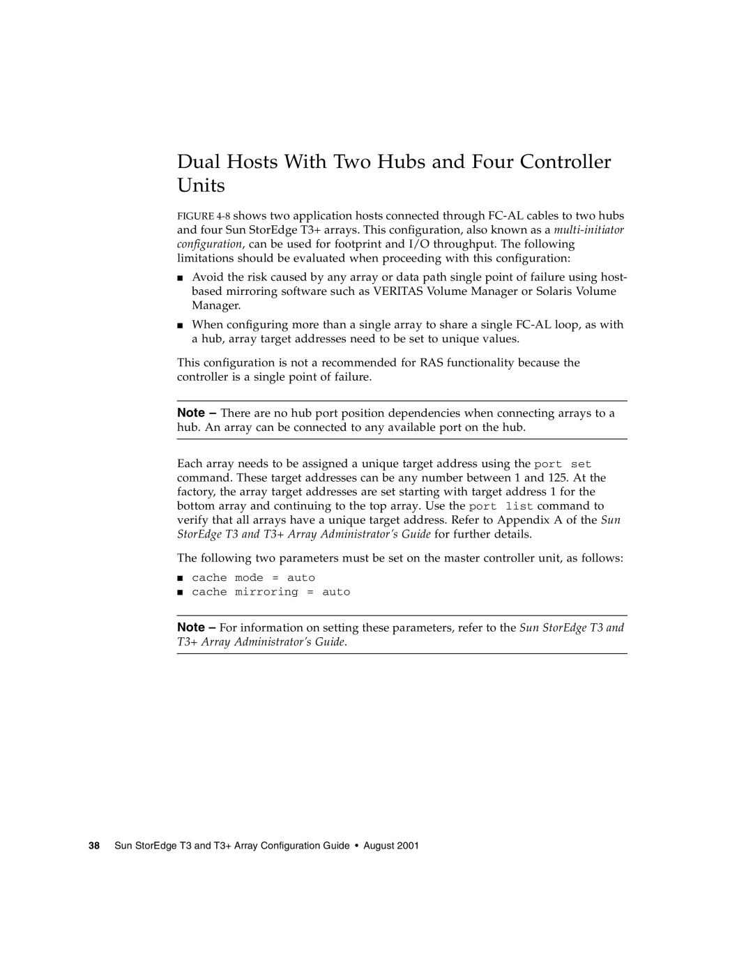 Sun Microsystems T3 manual Dual Hosts With Two Hubs and Four Controller Units, Cache mode = auto Cache mirroring = auto 