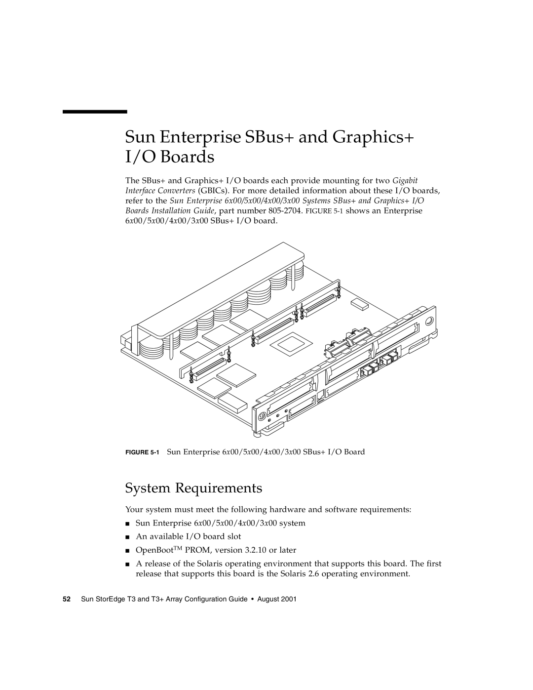 Sun Microsystems T3 manual Sun Enterprise SBus+ and Graphics+ I/O Boards, System Requirements 