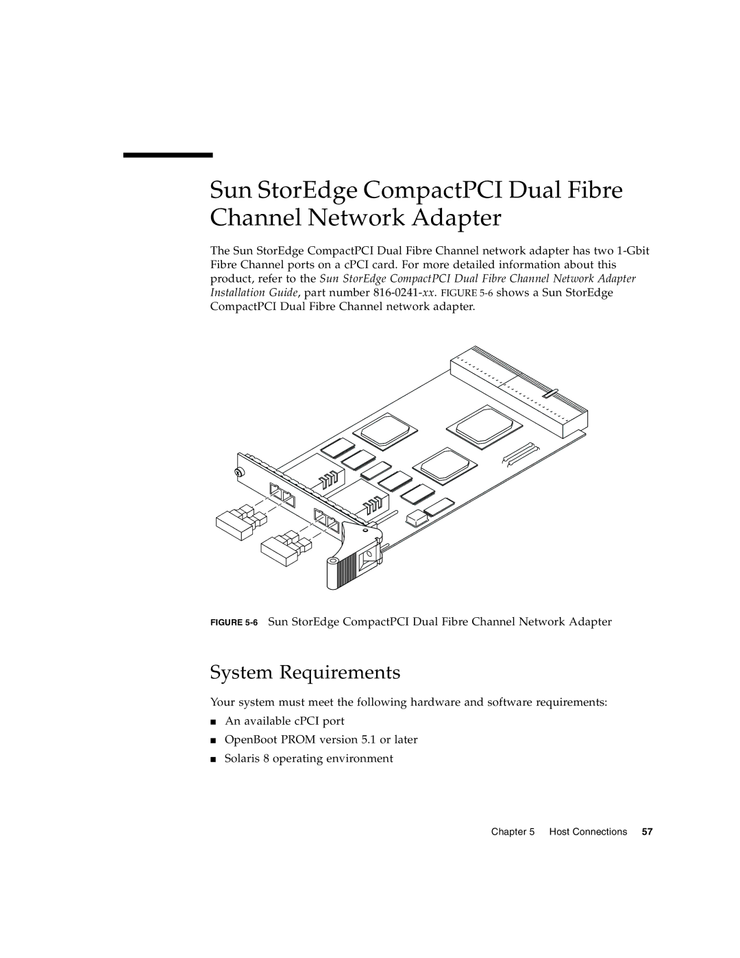 Sun Microsystems T3 manual Sun StorEdge CompactPCI Dual Fibre Channel Network Adapter 