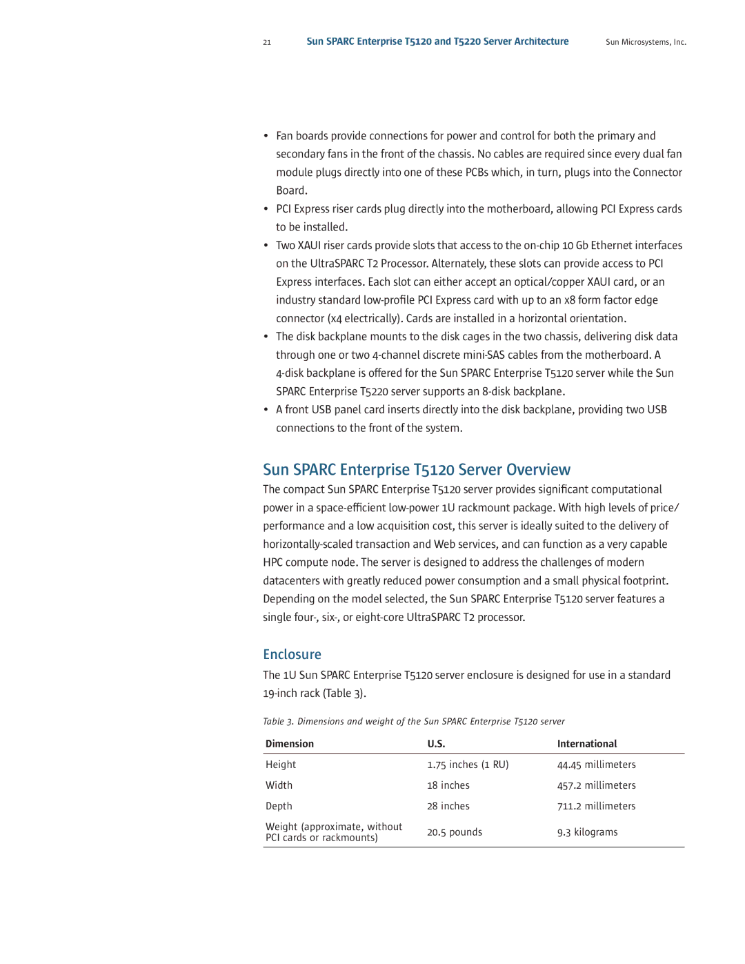 Sun Microsystems T5220 manual Sun Sparc Enterprise T5120 Server Overview, Enclosure 