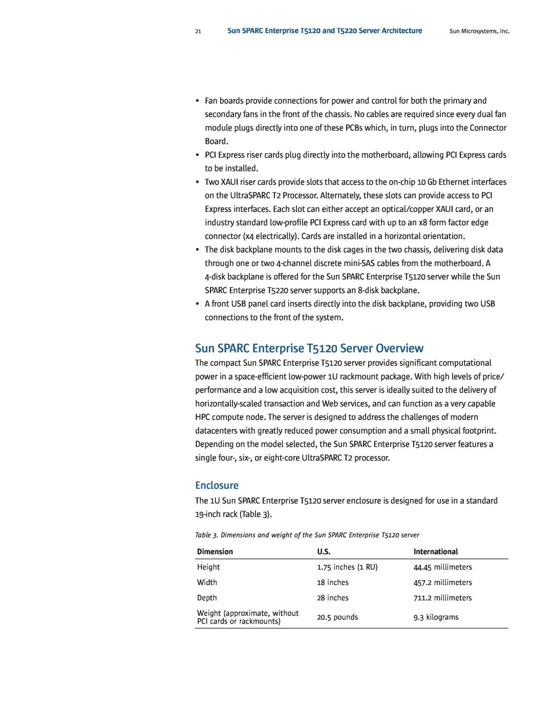 Sun Microsystems T5220 manual Sun SPARC Enterprise T5120 Server Overview, Enclosure 