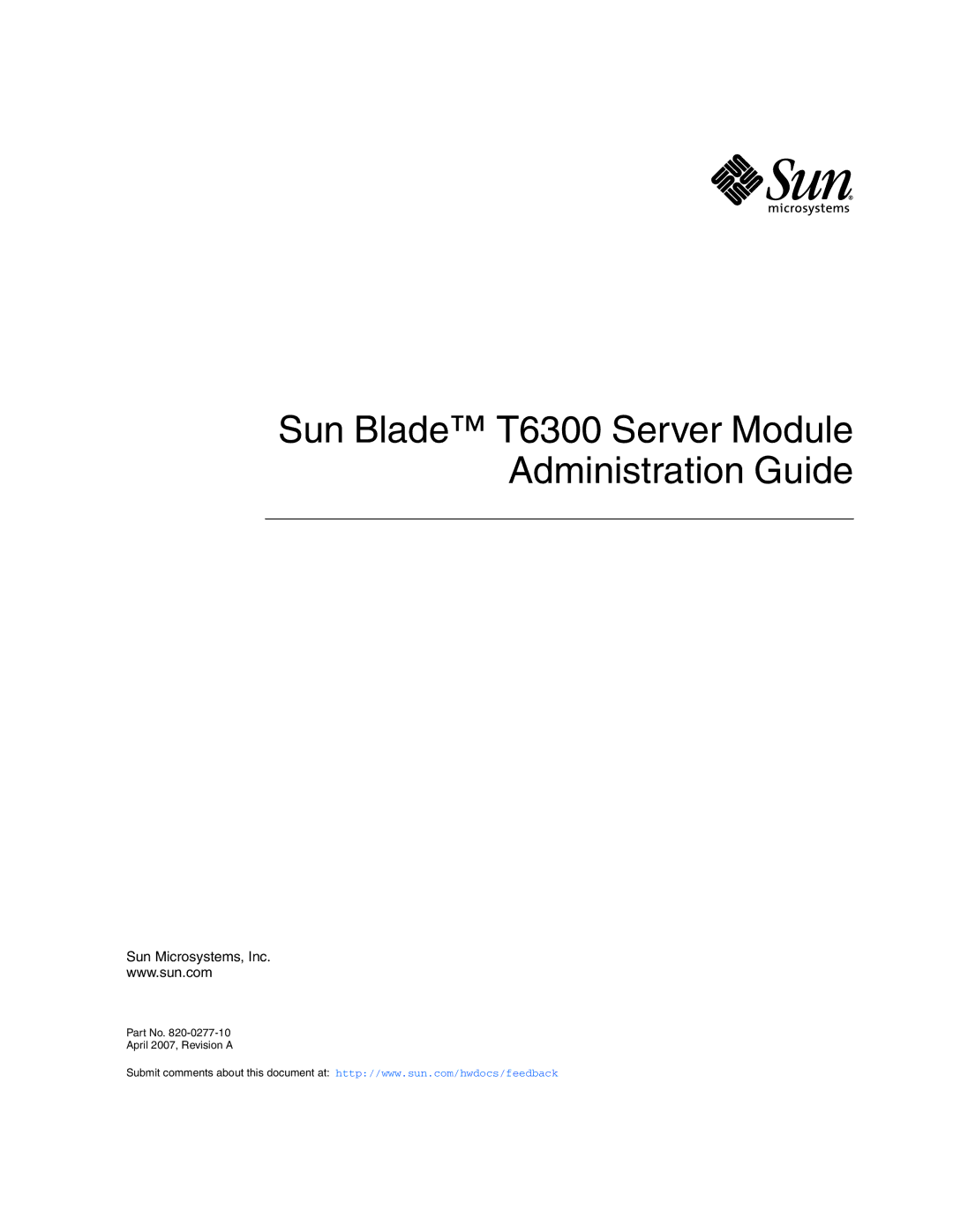 Sun Microsystems manual Sun Blade T6300 Server Module Administration Guide 