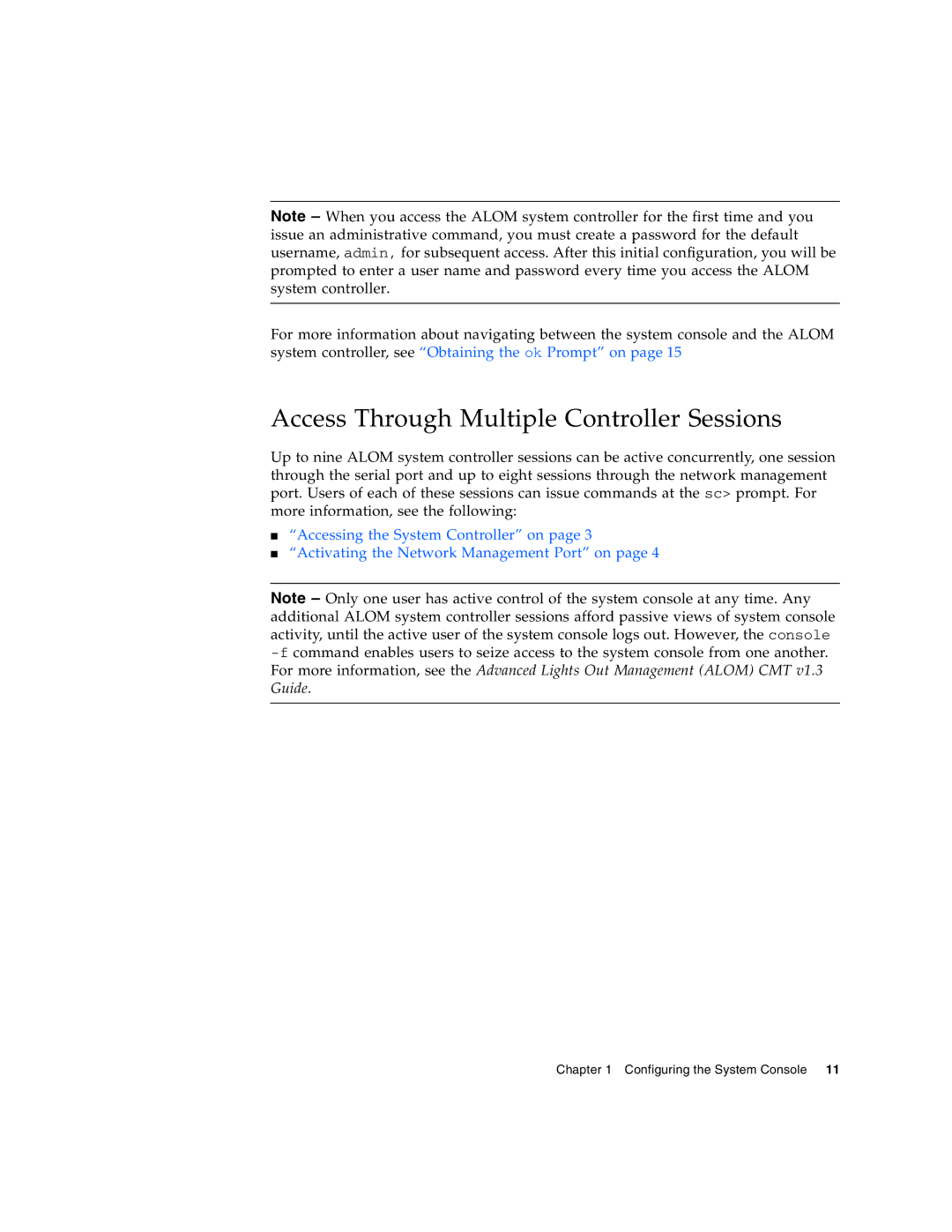 Sun Microsystems T6300 manual Access Through Multiple Controller Sessions 