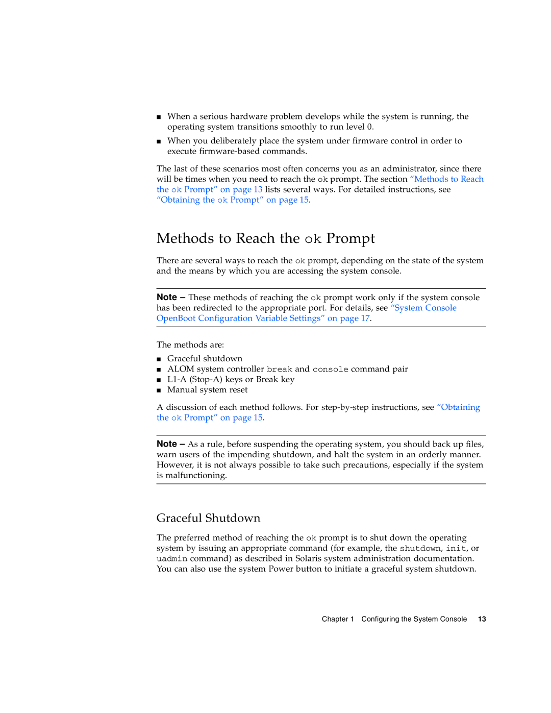 Sun Microsystems T6300 manual Methods to Reach the ok Prompt, Graceful Shutdown 