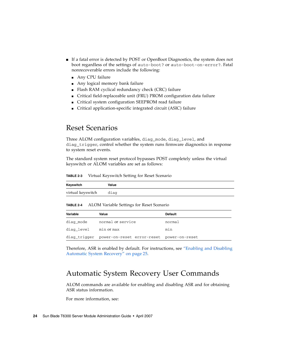 Sun Microsystems T6300 manual Reset Scenarios, Automatic System Recovery User Commands 