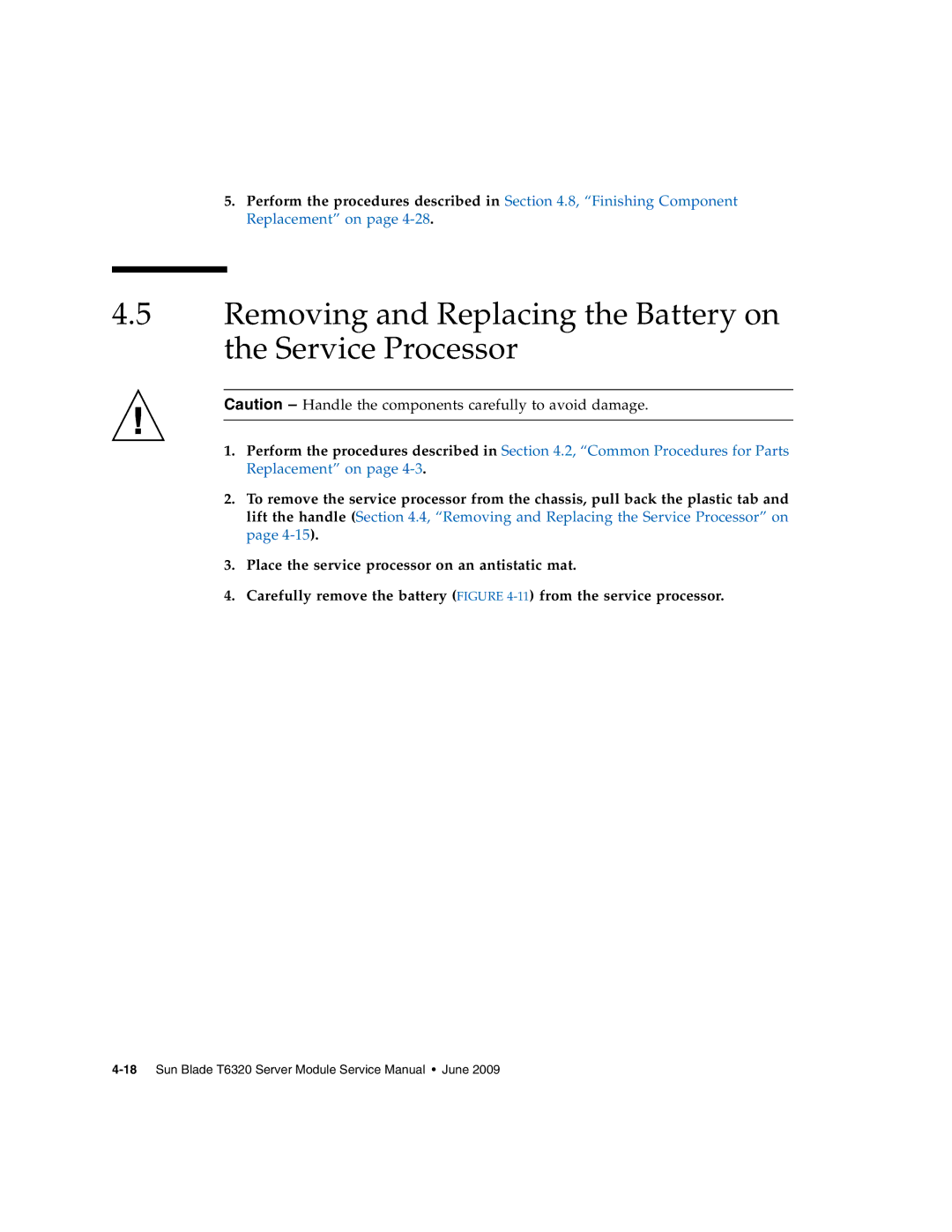 Sun Microsystems T6320 service manual Removing and Replacing the Battery on the Service Processor 