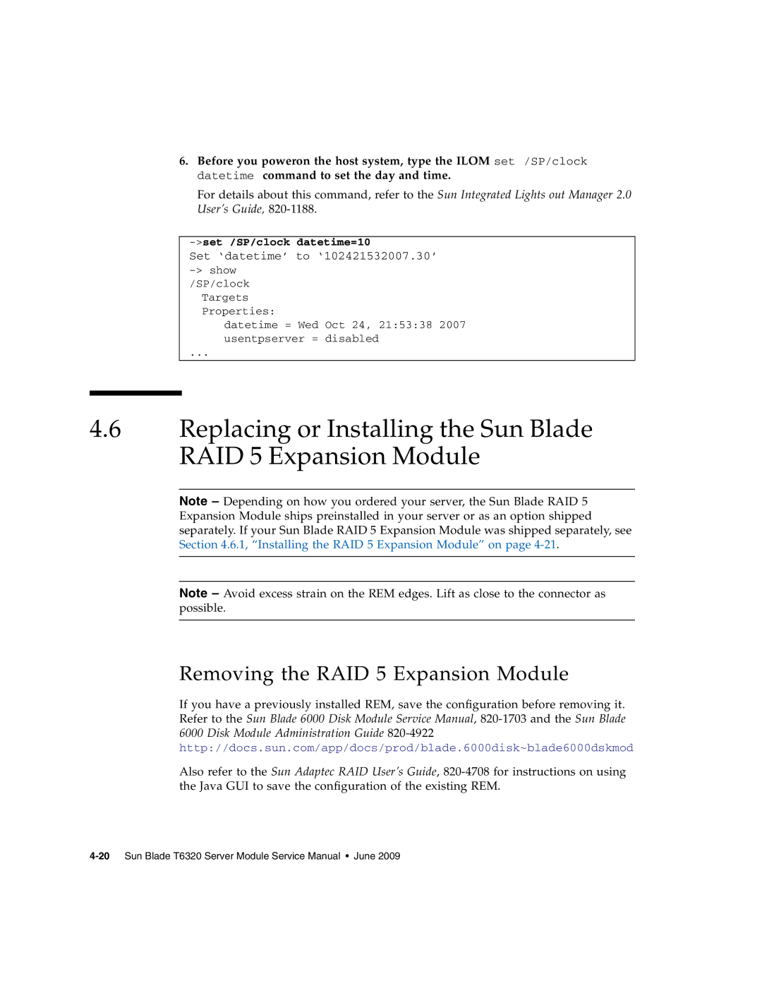 Sun Microsystems T6320 service manual Removing the RAID 5 Expansion Module, Set /SP/clock datetime=10 