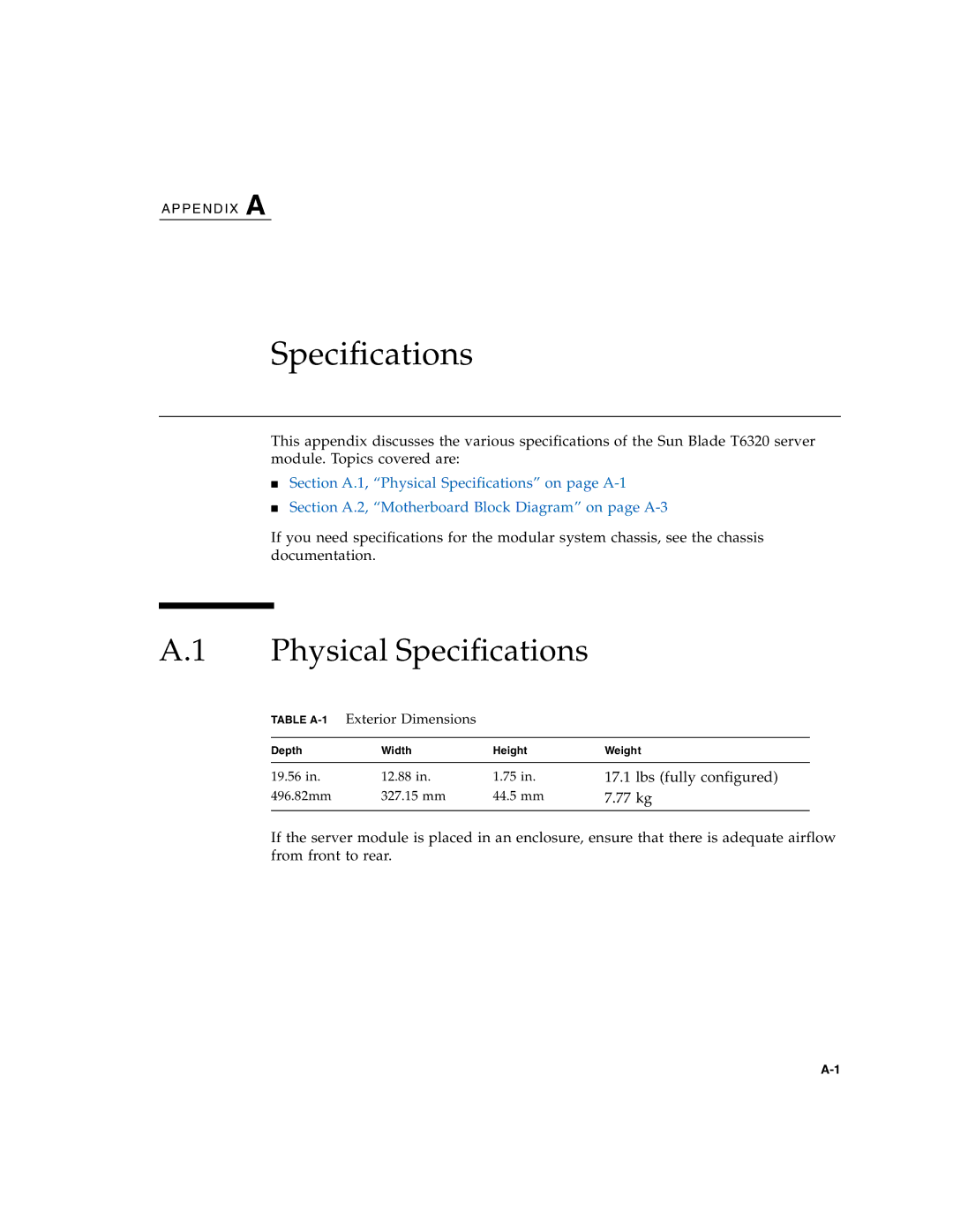 Sun Microsystems T6320 service manual Physical Specifications, Lbs fully configured, 77 kg, Table A-1Exterior Dimensions 