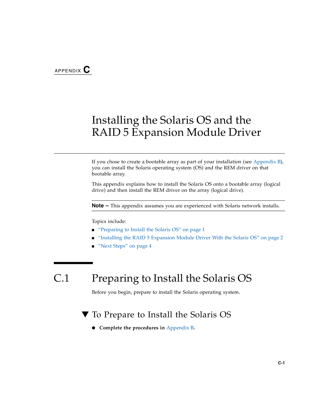 Sun Microsystems T6320 service manual Preparing to Install the Solaris OS, To Prepare to Install the Solaris OS 