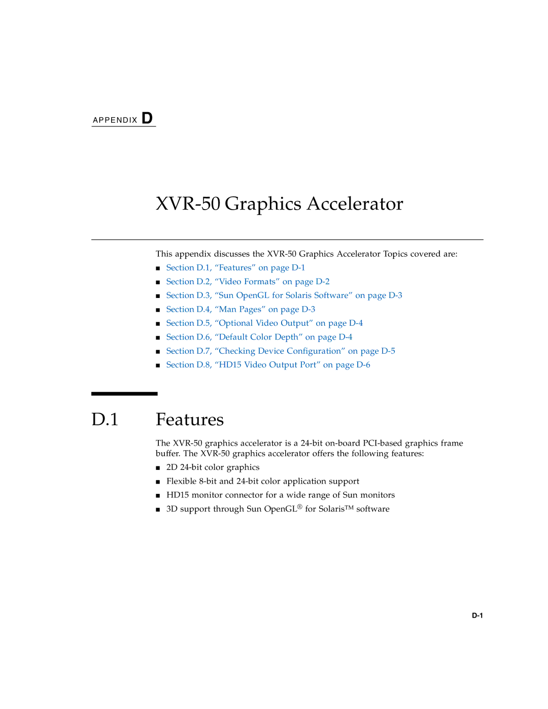 Sun Microsystems T6320 service manual XVR-50 Graphics Accelerator, Features 