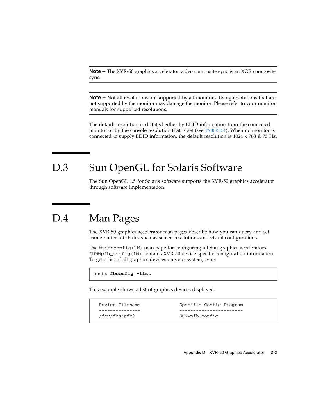 Sun Microsystems T6320 Sun OpenGL for Solaris Software, Man Pages, This example shows a list of graphics devices displayed 