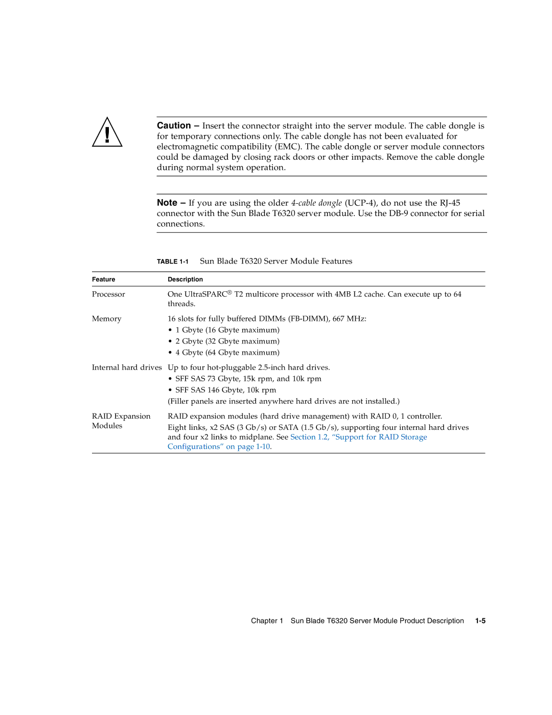 Sun Microsystems service manual During normal system operation, Connections, 1Sun Blade T6320 Server Module Features 