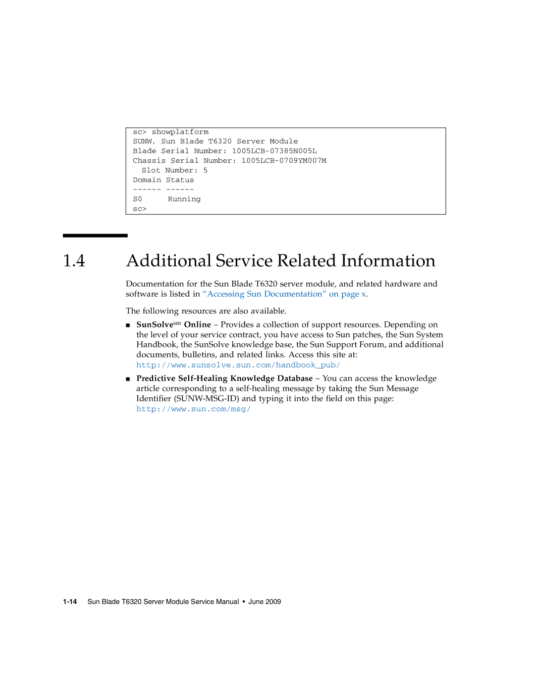 Sun Microsystems T6320 service manual Additional Service Related Information 