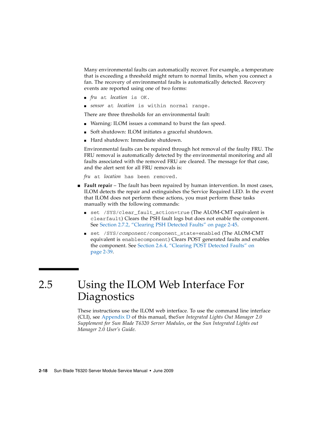 Sun Microsystems T6320 service manual Using the Ilom Web Interface For Diagnostics, Fru at location is OK 