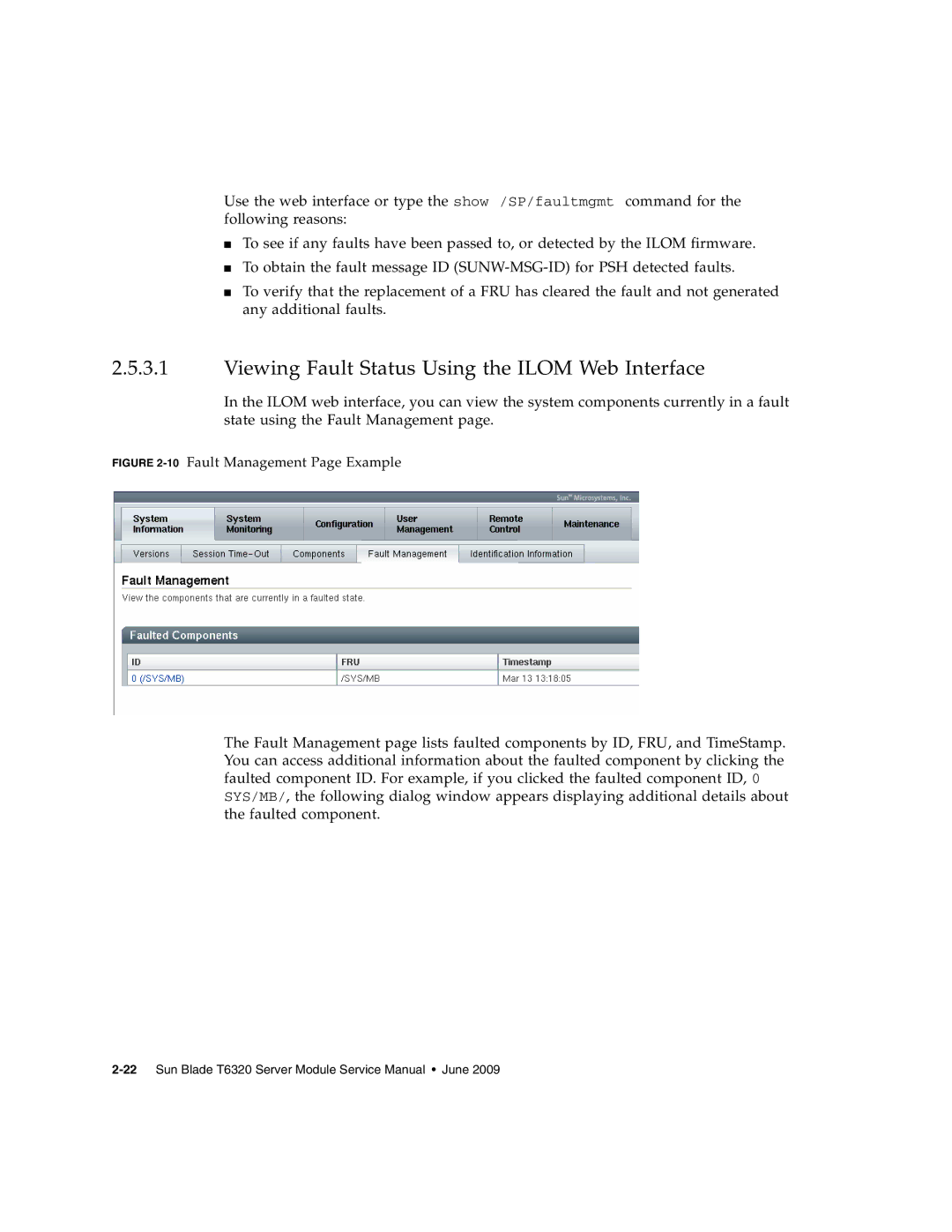 Sun Microsystems T6320 service manual Viewing Fault Status Using the Ilom Web Interface, 10Fault Management Page Example 