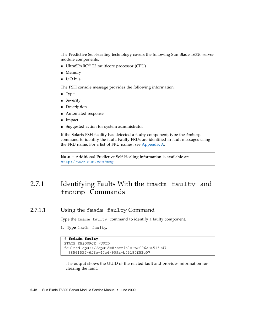 Sun Microsystems T6320 service manual Using the fmadm faulty Command, # fmdadm faulty 