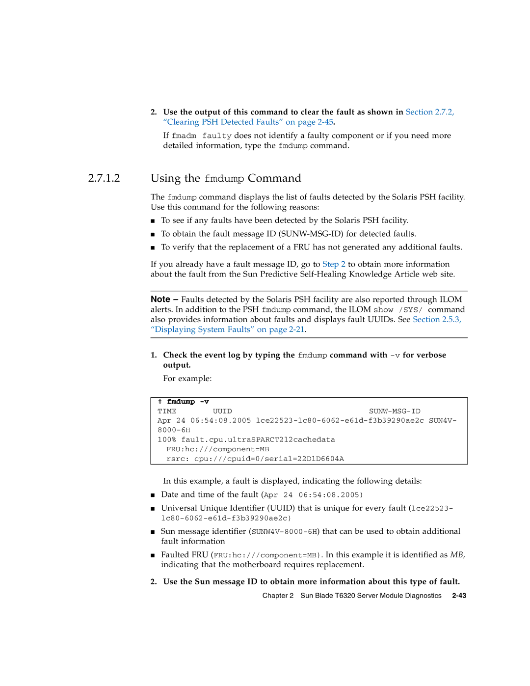 Sun Microsystems T6320 service manual Using the fmdump Command, # fmdump 