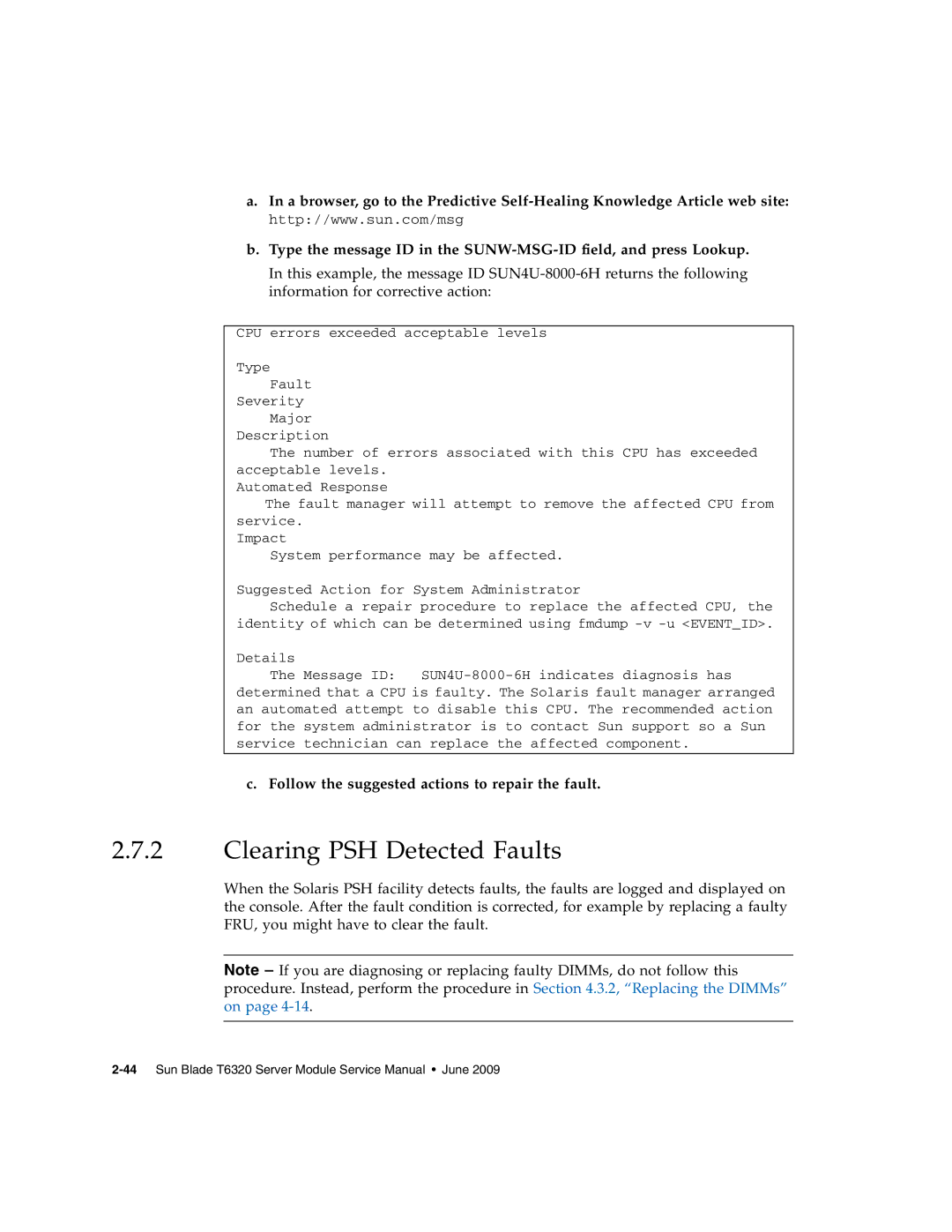 Sun Microsystems T6320 service manual Clearing PSH Detected Faults, Follow the suggested actions to repair the fault 