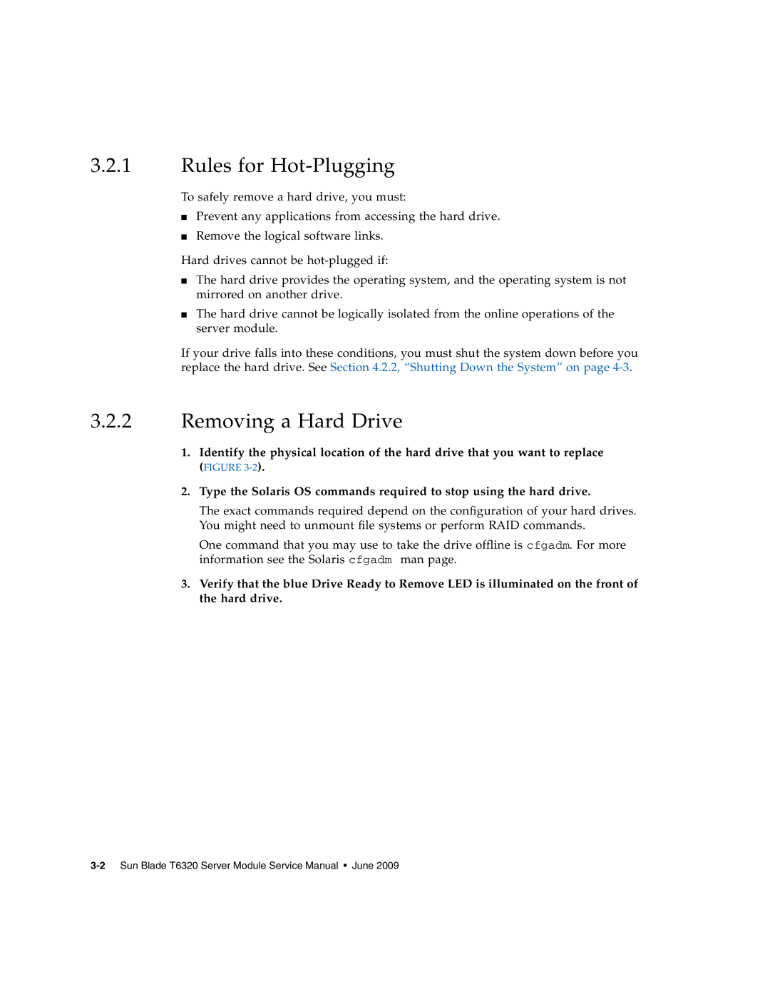 Sun Microsystems T6320 service manual Rules for Hot-Plugging, Removing a Hard Drive 